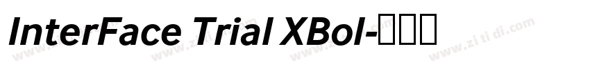 InterFace Trial XBol字体转换